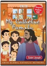 My Catholic Family - St. Joseph DVD